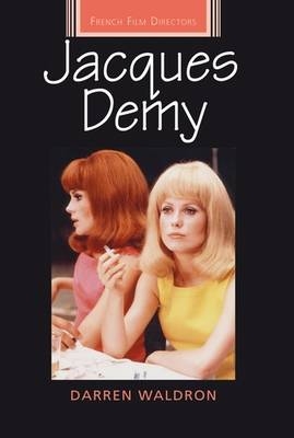 Jacques Demy -  Darren Waldron