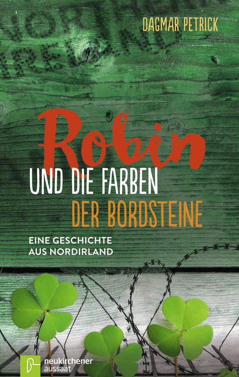 Robin und die Farben der Bordsteine - Dagmar Petrick