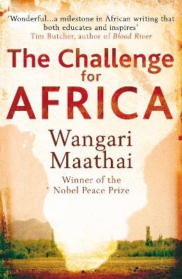 The Challenge for Africa - Wangari Maathai