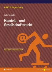 Handels- und Gesellschaftsrecht - Lutz Schade