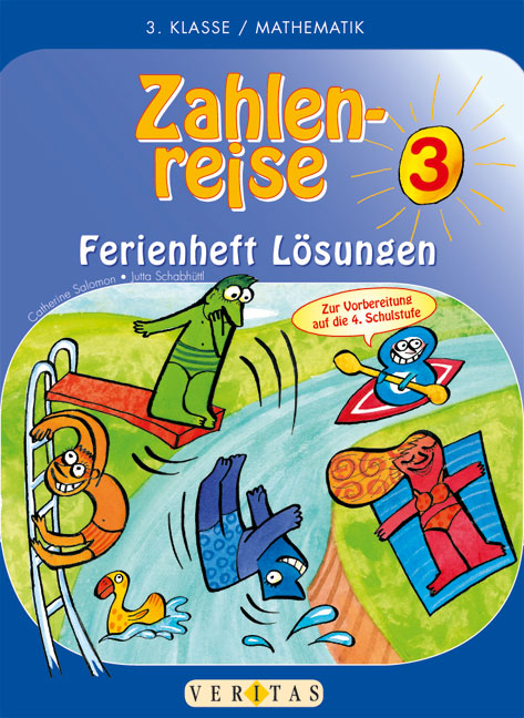 Zahlenreise 3. Lösungsheft - Edith Brunner