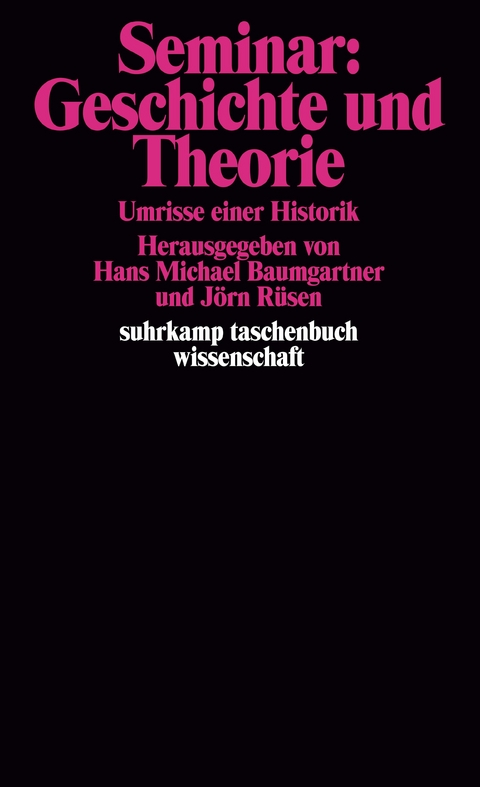 Seminar: Geschichte und Theorie - 