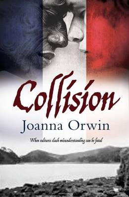 Collision - Joanna Orwin