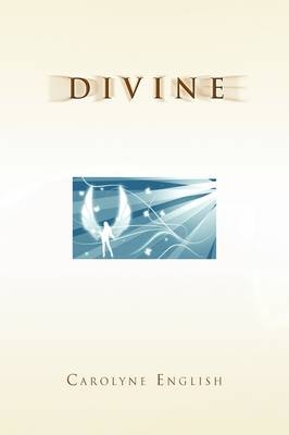 Divine - Carolyne English