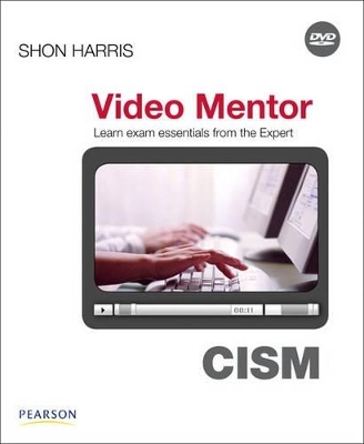 CISM Video Mentor - Shon Harris