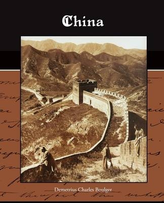 China - Demetrius Charles Boulger