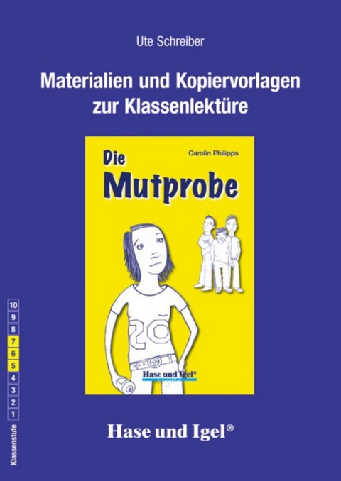 Begleitmaterial: Die Mutprobe / light - Ute Schreiber