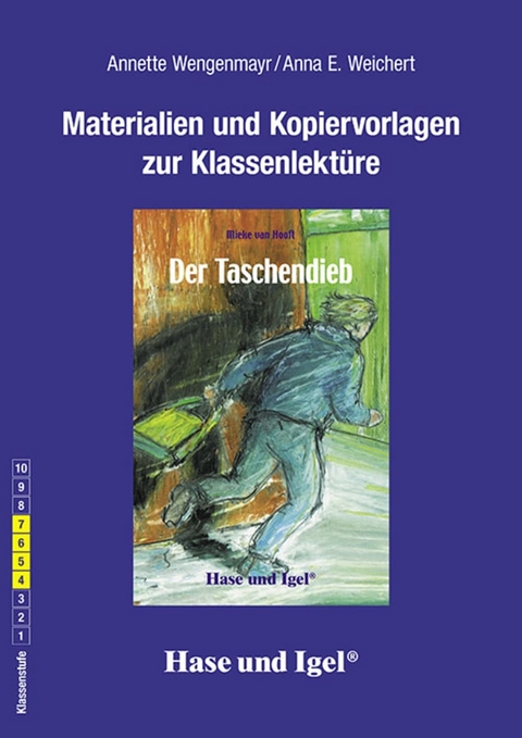 Begleitmaterial: Der Taschendieb - Anna Elisabeth Weichert, Annette Wengenmayr