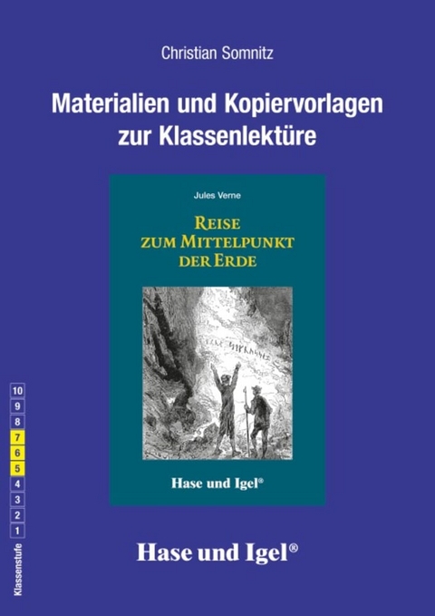 Begleitmaterial: Reise zum Mittelpunkt der Erde - Christian Somnitz