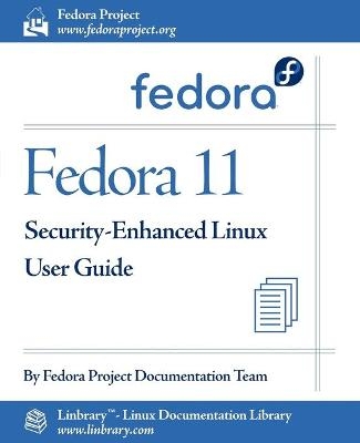 Fedora 11 Security-Enhanced Linux User Guide -  Fedora Documentation Project