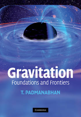 Gravitation - T. Padmanabhan