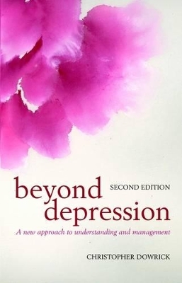 Beyond Depression - Christopher Dowrick