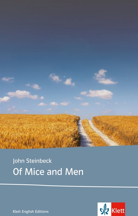 Of Mice and Men - John Steinbeck