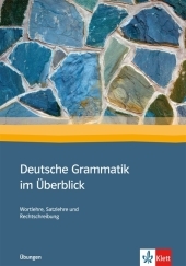 Deutsche Grammatik im Überblick - Ludwig Kröner