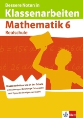 Bessere Noten in Klassenarbeiten Mathematik 6. Realschule