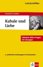 Lektürehilfen Friedrich Schiller "Kabale und Liebe" - Hans G Müller