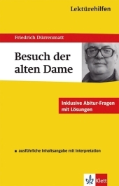 Lektürehilfen Friedrich Dürrenmatt "Der Besuch der alten Dame" - Johannes Wahl