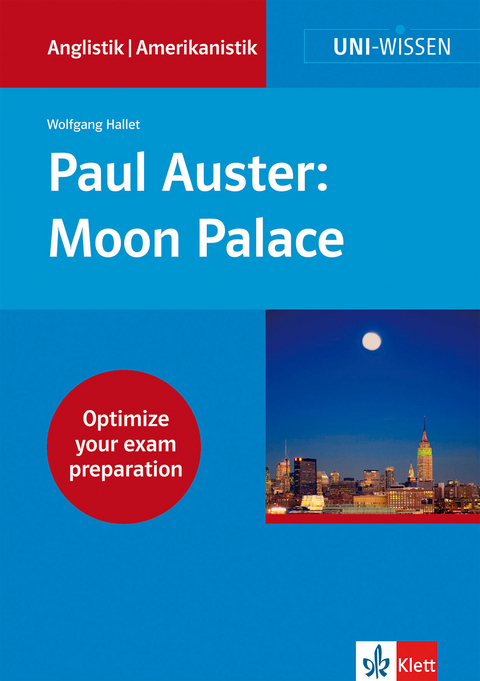 Uni Wissen Paul Auster: Moon Palace