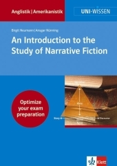 An Introduction to the Study of Narrative Fiction - Birgit Neumann, Ansgar Nünning