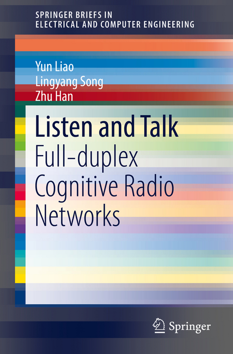 Listen and Talk - Yun Liao, Lingyang Song, Zhu Han