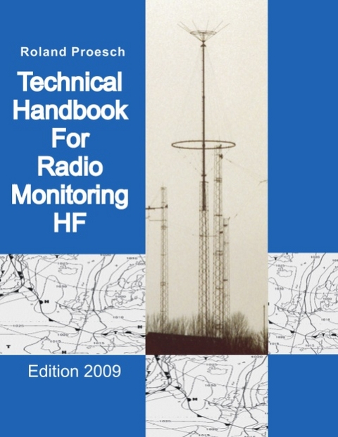 Technical Handbook for Radio Monitoring HF - Roland Proesch