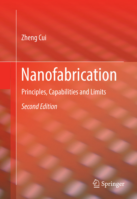 Nanofabrication - Zheng Cui