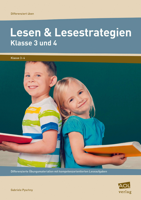 Lesen und Lesestrategien - Klasse 3 und 4 - Gabriele Pyschny