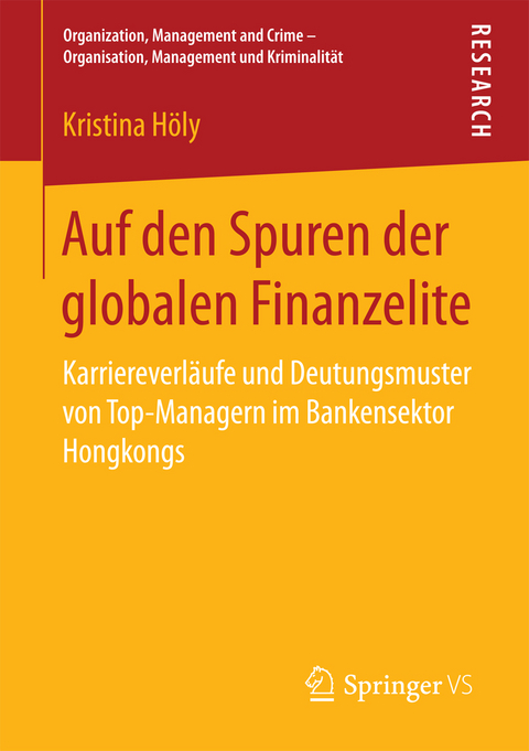 Auf den Spuren der globalen Finanzelite - Kristina Höly