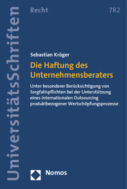 Die Haftung des Unternehmensberaters - Sebastian Kröger