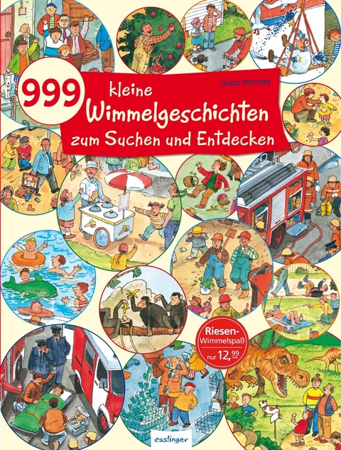 999 kleine Wimmelgeschichten zum Suchen und Entdecken