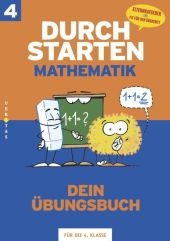 Durchstarten - Mathematik - Neubearbeitung: 4. Schuljahr - Dein Übungsbuch - Evelyn Aichberger, Gabriele Aichberger, Edith Brunner