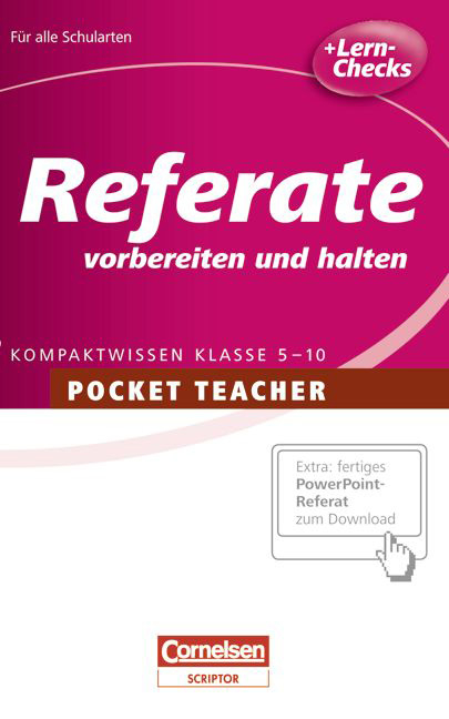 Pocket Teacher - Sekundarstufe I - Neue Ausgabe / Referate vorbereiten und halten - Johannes Greving, Liane Paradies