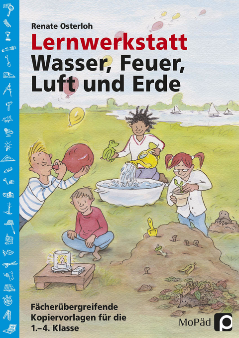 Lernwerkstatt: Wasser, Feuer, Luft und Erde - Renate Osterloh