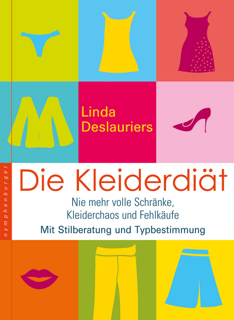 Die Kleiderdiät - Linda Deslauriers