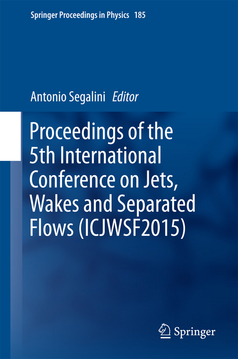 Proceedings of the 5th International Conference on Jets, Wakes and Separated Flows (ICJWSF2015) - 