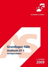 Grundlagen Fälle Strafrecht BT 1 - Olaf Klimke