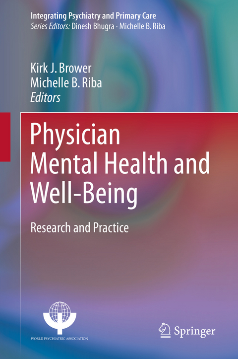 Physician Mental Health and Well-Being - 