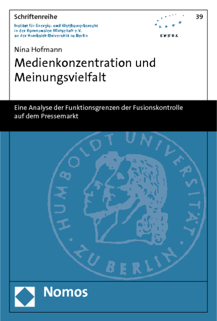 Medienkonzentration und Meinungsvielfalt - Nina Hofmann