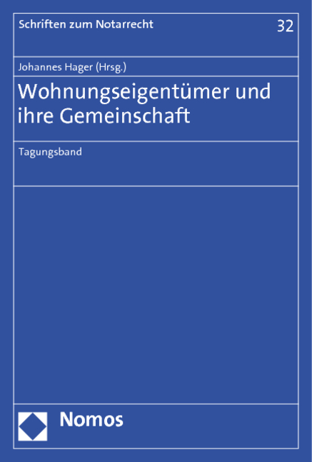 Wohnungseigentümer und ihre Gemeinschaft - 