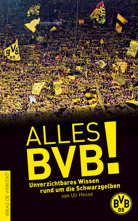 Alles BVB! - Ulrich Hesse