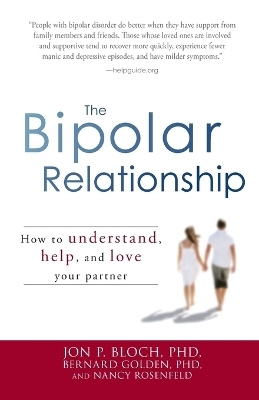 The Bipolar Relationship - Jon P. Bloch