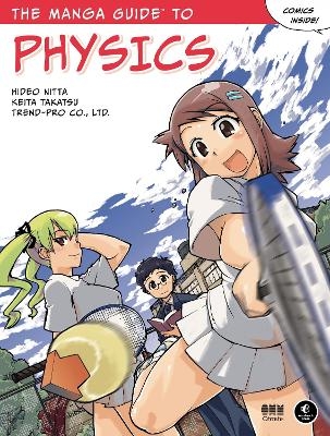 The Manga Guide to Physics - Hideo Nitta