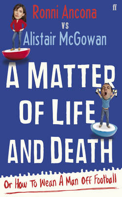 A Matter of Life and Death - Alistair McGowan, Ronni Ancona