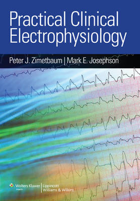 Practical Clinical Electrophysiology - 