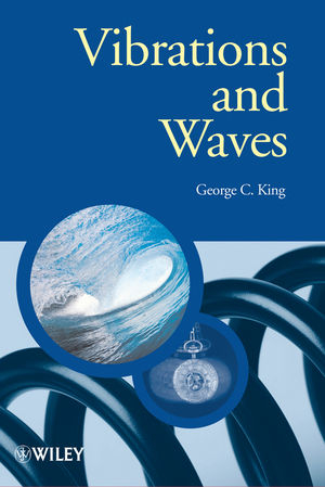 Vibrations and Waves - George C. King