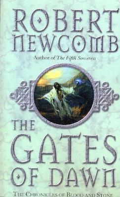 The Gates of Dawn - Robert Newcomb