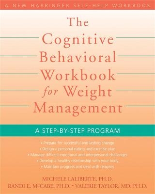 Cognitive Behavioral Workbook for Weight Management - Michele Laliberte