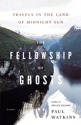 The Fellowship of Ghosts - Paul Watkins