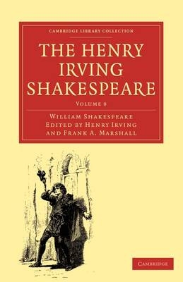 The Henry Irving Shakespeare - William Shakespeare