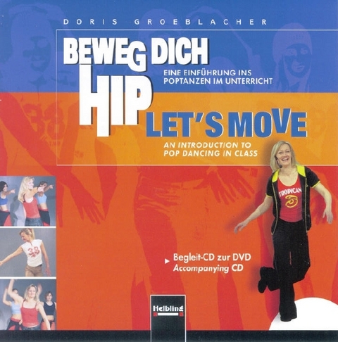 Beweg dich hip - Let's Move. AudioCD - 